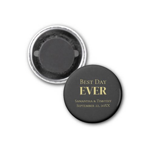 Personalized Black Gold Best Day Ever Wedding Magnet