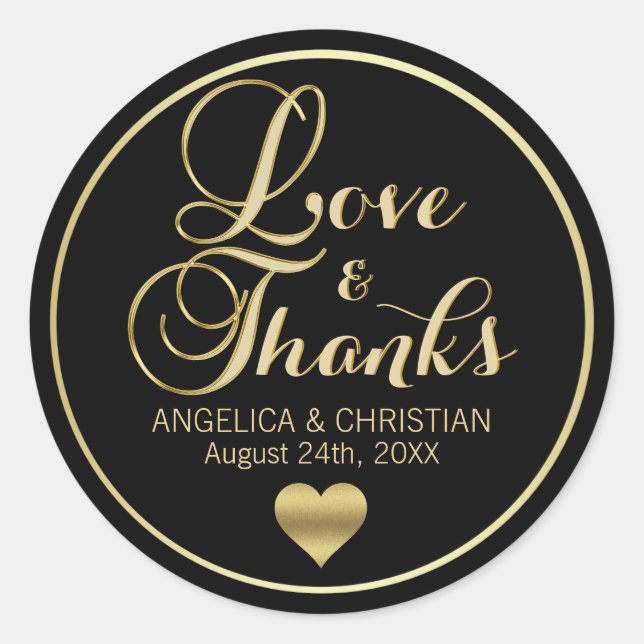Personalized Black Gold LOVE & THANKS Wedding Classic Round Sticker (Front)