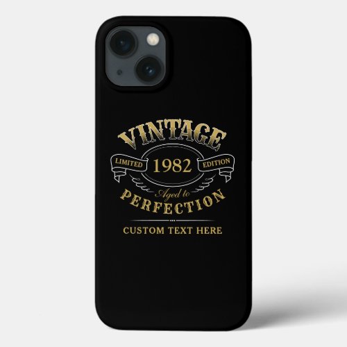 Personalized Black Gold Vintage Aged To Perfection iPhone 13 Case