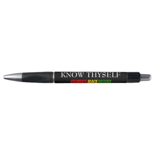 Personalized Black History Month KNOW THYSELF Pen
