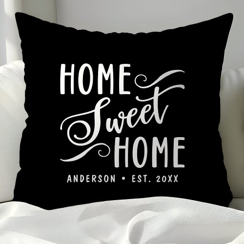 Personalized Black Home Sweet Home Throw Pillow