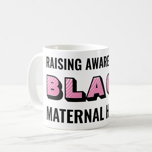 Personalized Black Maternal Health Awareness Coffee Mug (Front Left)