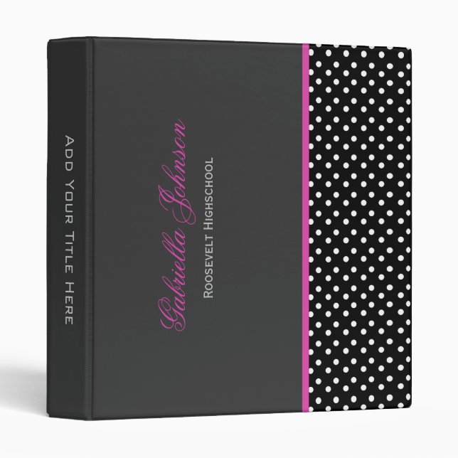 Personalized: Black, Pink & White Polka Dot Binder (Front/Spine)