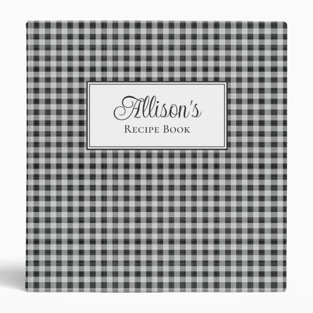 Personalized Black White Gingham Farmhouse Recipe 3 Ring Binder (Front)
