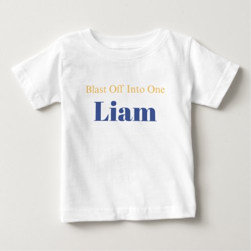 Personalized Blast Off Into One Birthday T-Shirt