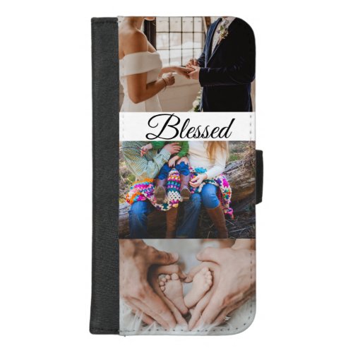 Personalized Blessed Family Three Photo Collage iPhone 87 Plus Wallet Case