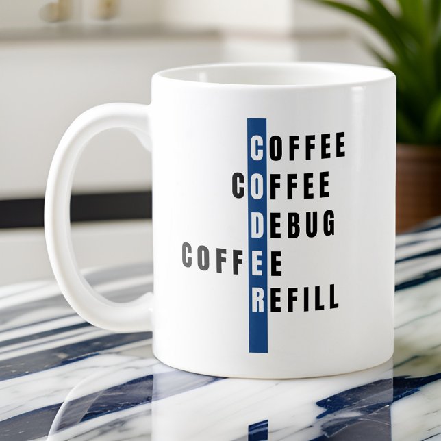 Personalized Blue Coffee Debug Refill Coder  Mug (Creator Uploaded)