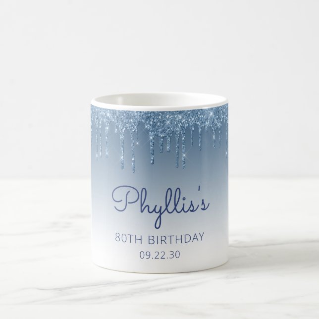 Personalized Blue Glitter Drip 80th Birthday Coffee Mug (Center)