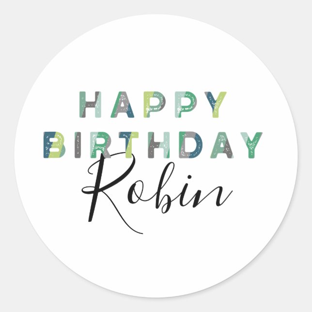 Personalized Blue Green Letters Happy Birthday Classic Round Sticker (Front)