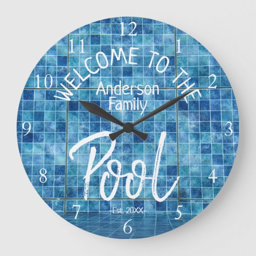 Personalized Blue Tile Welcome to the Family Pool Large Clock