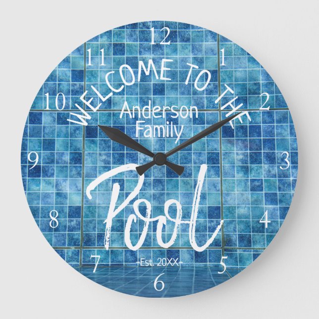 Personalized Blue Tile Welcome to the Family Pool Large Clock (Front)