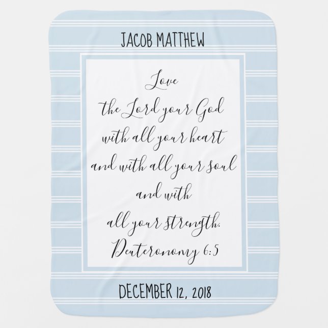Personalized Blue/White Stripe (Deuteronomy 6:5) Baby Blanket (Front)