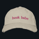 Personalized Book Lovers Bookish Quote Pink Embroidered Baseball Cap<br><div class="desc">Show off your love for books in style with this Customizable "Book Babe" Embroidered Cap, featuring a trendy distressed design and bold pink embroidery. Perfect for book lovers, casual readers, or anyone who wants to add a playful touch to their wardrobe, this cap combines comfort and personality. Fully customizable, you...</div>
