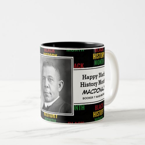 Personalized BOOKER T WASHINGTON Black History Two_Tone Coffee Mug