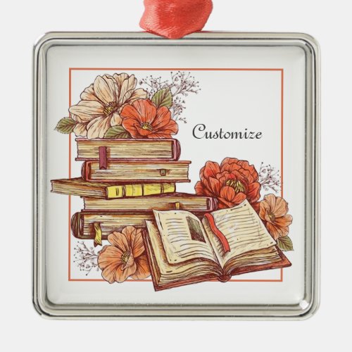 Personalized Books And Flowers   Metal Ornament