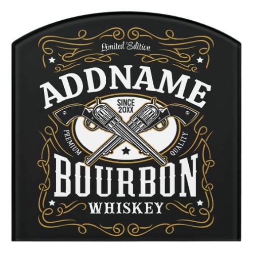 Personalized Bourbon Vintage Guns Whiskey Label Door Sign
