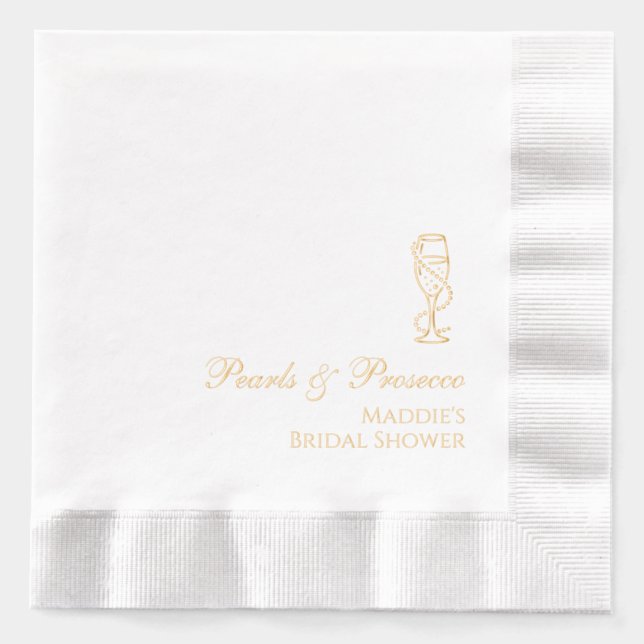 Personalized Bridal Shower Pearls & Prosecco Gold Foil Napkins (Front)