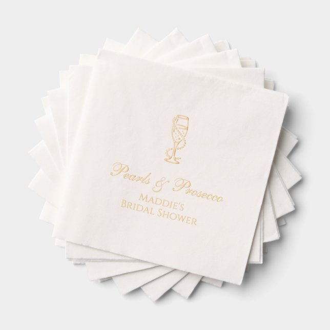 Personalized Bridal Shower Pearls & Prosecco Gold Foil Napkins (Insitu (Stacked))