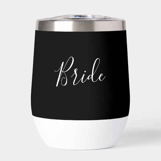 Personalized Bride Black Script Simple Wedding Thermal Wine Tumbler (Front)