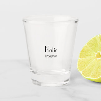 Personalized Bride & Bridesmaid  Shot Glass