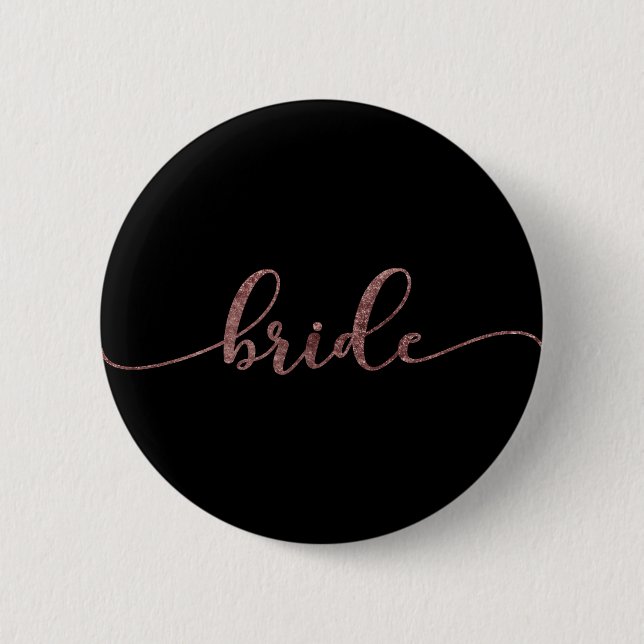 Personalized "Bride" Rose Gold Glitter 2 Pinback Button (Front)