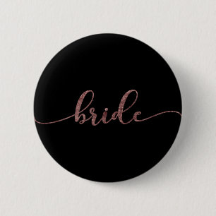 Personalized "Bride" Rose Gold Glitter 2 Pinback Button