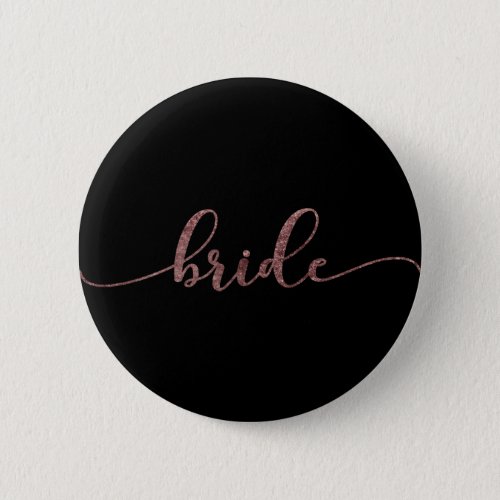 Personalized Bride Rose Gold Glitter 2 Pinback Button