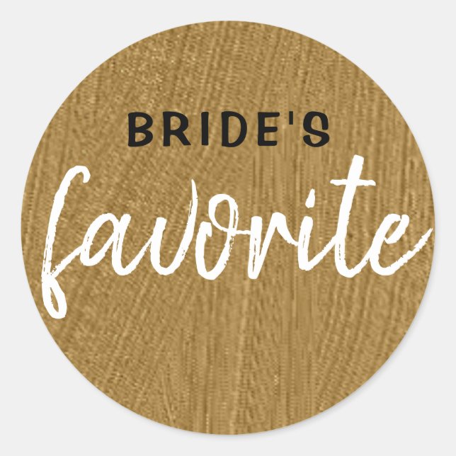 Personalized Bride's Favorite Black Metallic Gold Classic Round Sticker (Front)