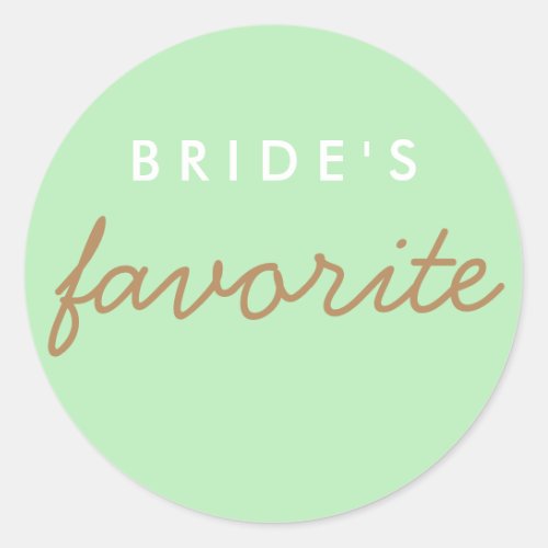 Personalized Brides Favorite Mint Green Brown Classic Round Sticker