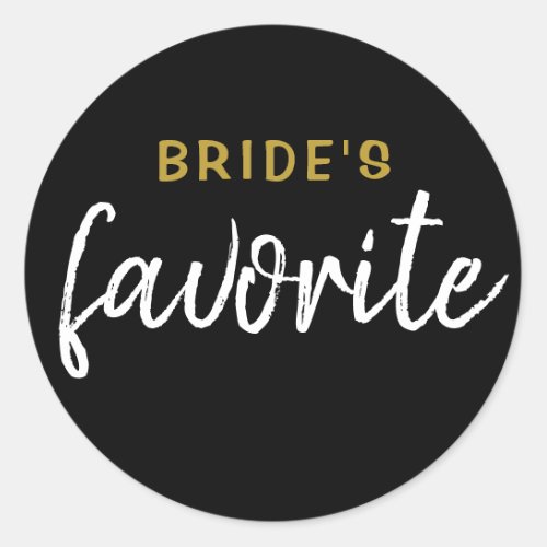 Personalized Brides Favorite Sticker Black Gold