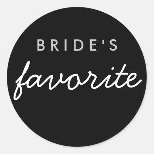 Personalized Brides Favorite Sticker Black Silver