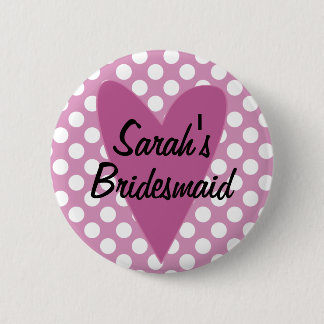 Personalized Bridesmaid Badge / Button