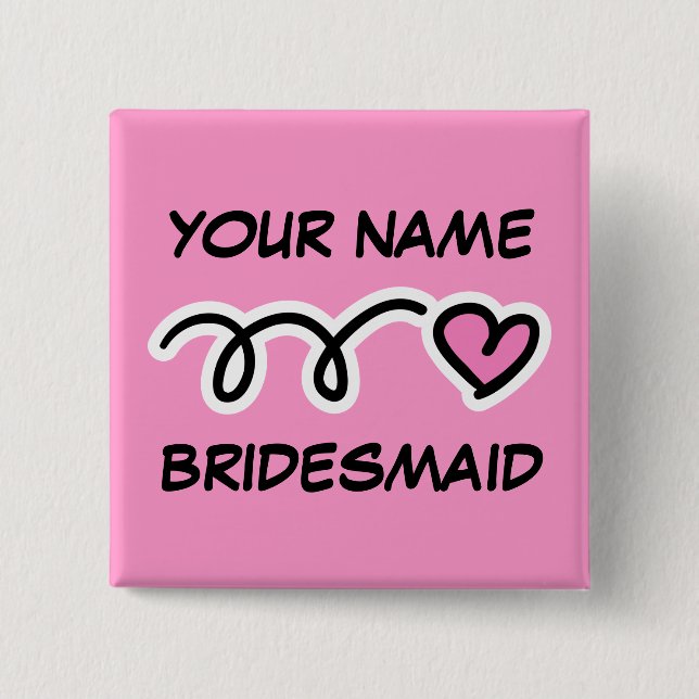 Personalized Bridesmaid Buttons With Cute Heart (Front)