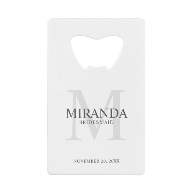 Personalized Bridesmaid's Monogram and Name Credit Card Bottle Opener (Front)