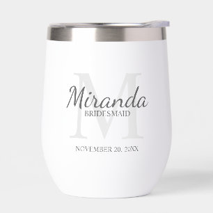 Personalized Bridesmaid's Monogram and Name Thermal Wine Tumbler