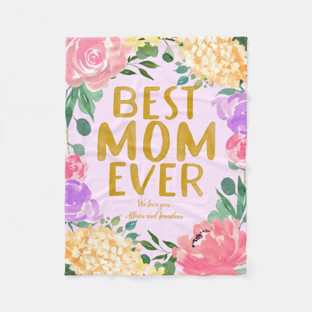 Personalized Bright Floral Best Mom Ever  Fleece Blanket (Front)