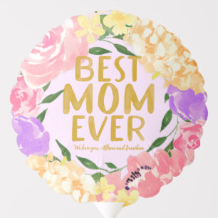 Personalized Bright Floral Best Mom Ever Mother's  Balloon