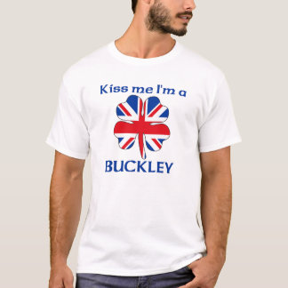 Personalized British Kiss Me I'm Buckley T-Shirt