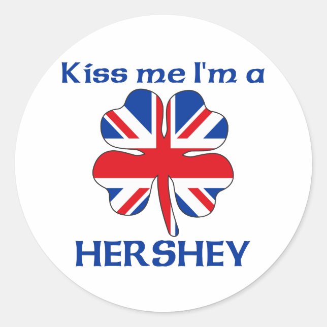 Personalized British Kiss Me I'm Hershey Classic Round Sticker (Front)
