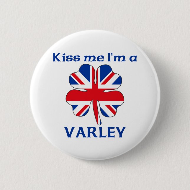 Personalized British Kiss Me I'm Varley Pinback Button (Front)