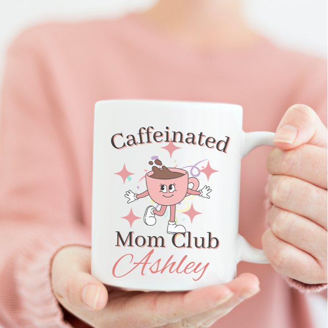 personalized caffeinated mom club , coffee mom mug (Creator Uploaded)