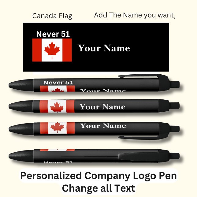 Personalized Canadian Flag Never 51 Black Pen (Creator Uploaded)