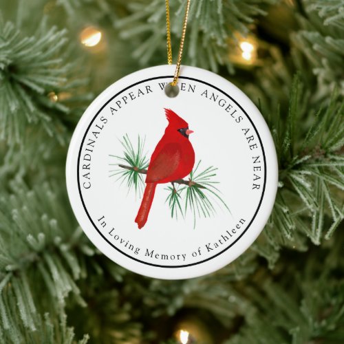 Personalized Cardinals Appear When Angels Are Near Ceramic Ornament