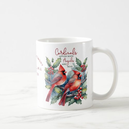 Personalized Cardinals Appear When Angels Are Near Coffee Mug