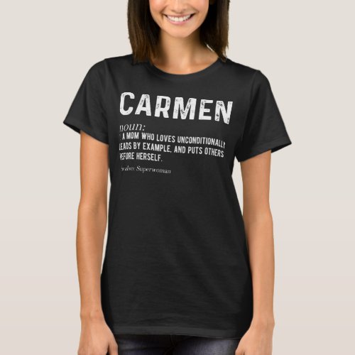 Personalized Carmen Mom Noun Firstname Mothersday T_Shirt