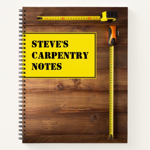 Personalized Carpentry Notebook