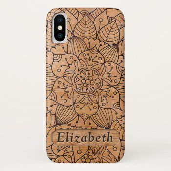 Personalized Carved Wood Floral Mandala Iphone Xs Case by ironydesigns at Zazzle