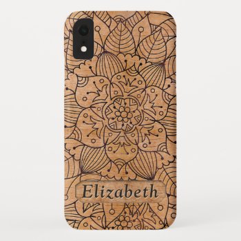 Personalized Carved Wood Floral Mandala Iphone Xr Case by ironydesigns at Zazzle