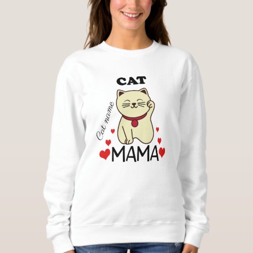 Personalized Cat Mama With Cat Name Womens Sweatshirt