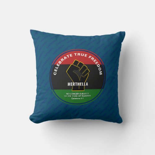 Personalized CELEBRATE TRUE FREEDOM Juneteenth  Throw Pillow